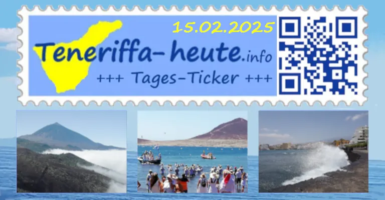 2025 02 15 Kanaren Tages Ticker