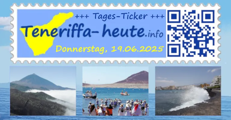 2025 06 19 Kanaren Tages Ticker