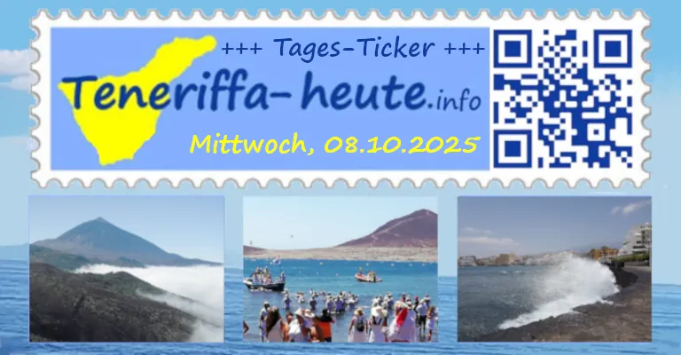 2025 10 07 Kanaren Tages Ticker